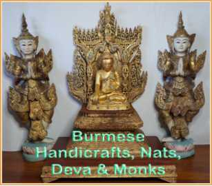 Burmese Handicrafts, Monks, Nats & Deva