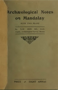 Arlcheological Notes on Mandalay